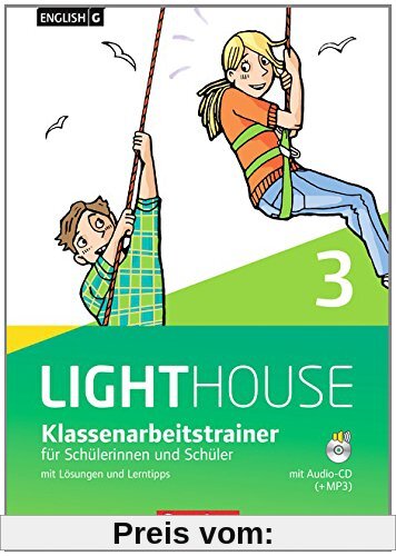 English G LIGHTHOUSE - Allgemeine Ausgabe: Band 3: 7. Schuljahr - Klassenarbeitstrainer mit Lösungen und Audio-CD: Audio-Dateien auch als MP3